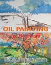 Oil Painting for Beginners
