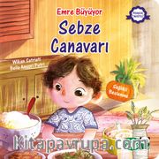 Emre Büyüyor / Sebze Canavarı