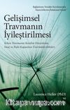Gelişimsel Travmanın İyileştirilmesi