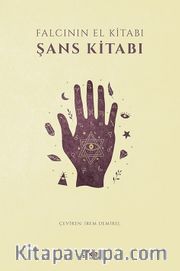 Falcının El Kitabı <br /> Şans Kitabı