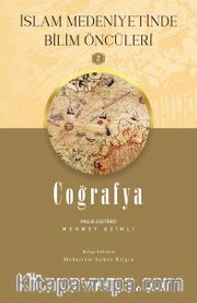 Coğrafya / İslam Medeniyetinde Bilim Öncüleri 2