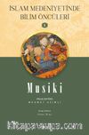 Musiki / İslam Medeniyetinde Bilim Öncüleri 6