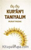 Cüz Cüz Kur'an'ı Tanıyalım