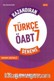2016 ÖABT Kazandıran Türkçe 7 Deneme Tamamı Çözümlü