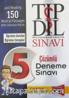 Tıp Dil Sınavı Çözümlü Deneme Sınavı