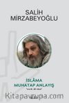 İslama Muhatap Anlayış