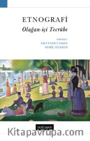 Etnografi <br /> Olağan-içi Tecrübe
