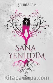Sana Yenildim