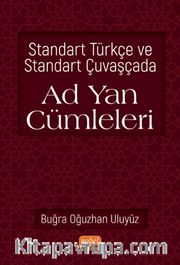Standart Türkçe ve Standart Çuvaşçada Ad Yan Cümleleri