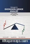 Göstergeler ile Ekonomik Denge Analizi