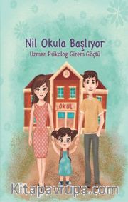 Nil Okula Başlıyor