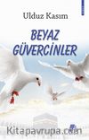Beyaz Güvercinler