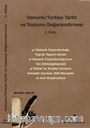 Osmanlı - Türkiye Tarihi ve Toplumu Değerlendirmesi 2. Kitap