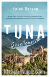 Tuna Güzellemesi