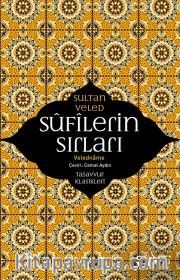 Sufilerin Sırları / Veledname