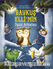 Baykuş Elli’nin Oyun Arkadaşı