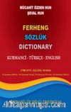 Ferheng Sözlük Dictionary / Kurmanci - Türkçe - English
