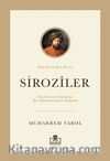 Ayanlıktan İlmiyeye Bir Hanedanlığın Öyküsü: Siroziler