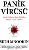 Panik Virüsü & Çocuk Aşılarına Karşı Başlatılan Savaşın Gerçek Öyküsü