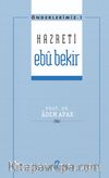Hazreti Ebu Bekir / Önderlerimiz Serisi 1