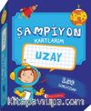 Şampiyon Kartlarım / Uzay