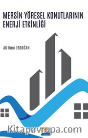 Mersin Yöresel Konutlarının Enerji Etkinliği