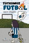 Tutkumuz Futbol