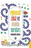 Eğlenceli Zeka ve Mantık Soruları