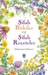 Şifalı Bitkiler ve Şifalı Reçeteler