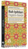 Ruh Işıltıları & Feyzü’s-Sünûh