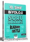 10. Sınıf Kazanım Özetli Biyoloji Soru Bankası