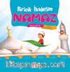 Biricik İbadetim Namaz