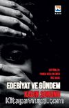 Edebiyat ve Gündem & Kadın Sorunu