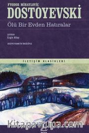 Ölü Bir Evden Hatıralar