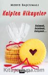 Kalpten Hikayeler