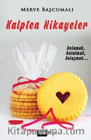 Kalpten Hikayeler