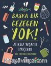 Başka Bir Gezegen Yok / Atıksız Yaşamın İpuçları