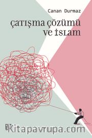 Çatışma Çüzümü ve İslam