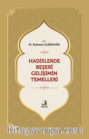 Hadislerde Beşeri Gelişimin Temelleri