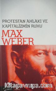 Protestan Ahlakı ve Kapitalizmin Ruhu