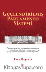 Güçlendirilmiş Parlamento Sistemi