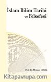 İslam Bilim Tarihi ve Felsefesi
