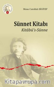 Sünnet Kitabı <br /> Kitabü’s-Sünne