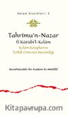Tahrîmu’n-Nazar fî Kütübi’l-Kelam & Kelam Kitaplarını Tetkik Etmenin Haramlığı