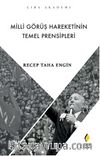 Milli Görüş Hareketinin Temel Prensipleri