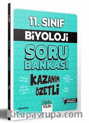 11. Sınıf Kazanım Özetli Biyoloji Soru Bankası 