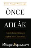 Önce Ahlak