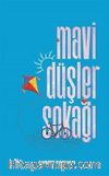 Mavi Düşler Sokağı 