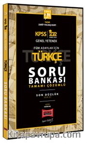 2022 KPSS Genel Yetenek Genel Kültür Son Düzlük Türkçe Tamamı Çözümlü Soru Bankası