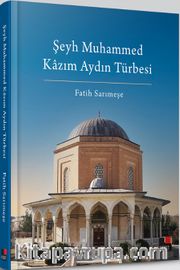 Şeyh Muhammed Kazım Aydın Türbesi